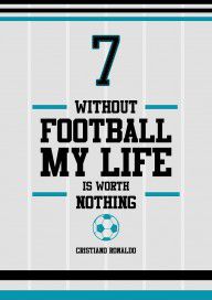 14472542_Cristiand_Ronaldo's_Football_Inspiration_Quotes_Poster