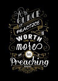 12181500_An_Ounce_Of_Practice_Is_Worth__Inspirational_Typography_Art.